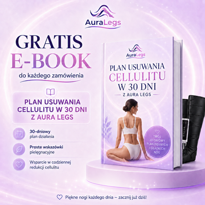 AuraLegs™ + Plan Redukcji Cellulitu w 30 Dni